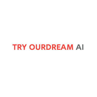 Join OurDream AI Now